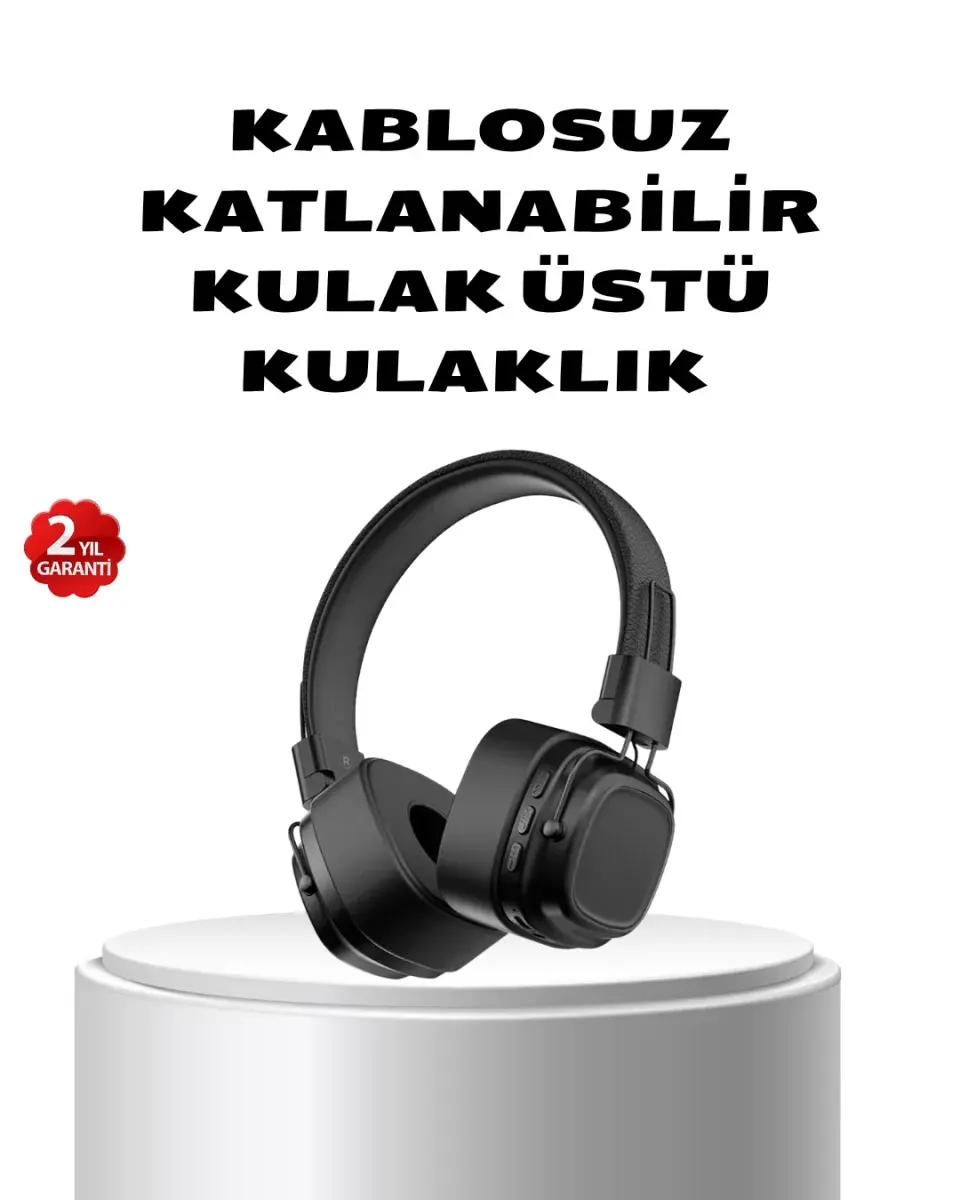 Kablosuz Kulak Üstü Bluetooth Kulaklık Güçlü Bas Ve Katlanabilir Tasarım